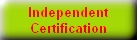 Independent Certification